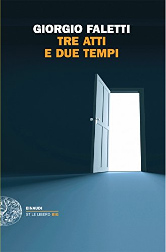 TRE ATTI E DUE TEMPI